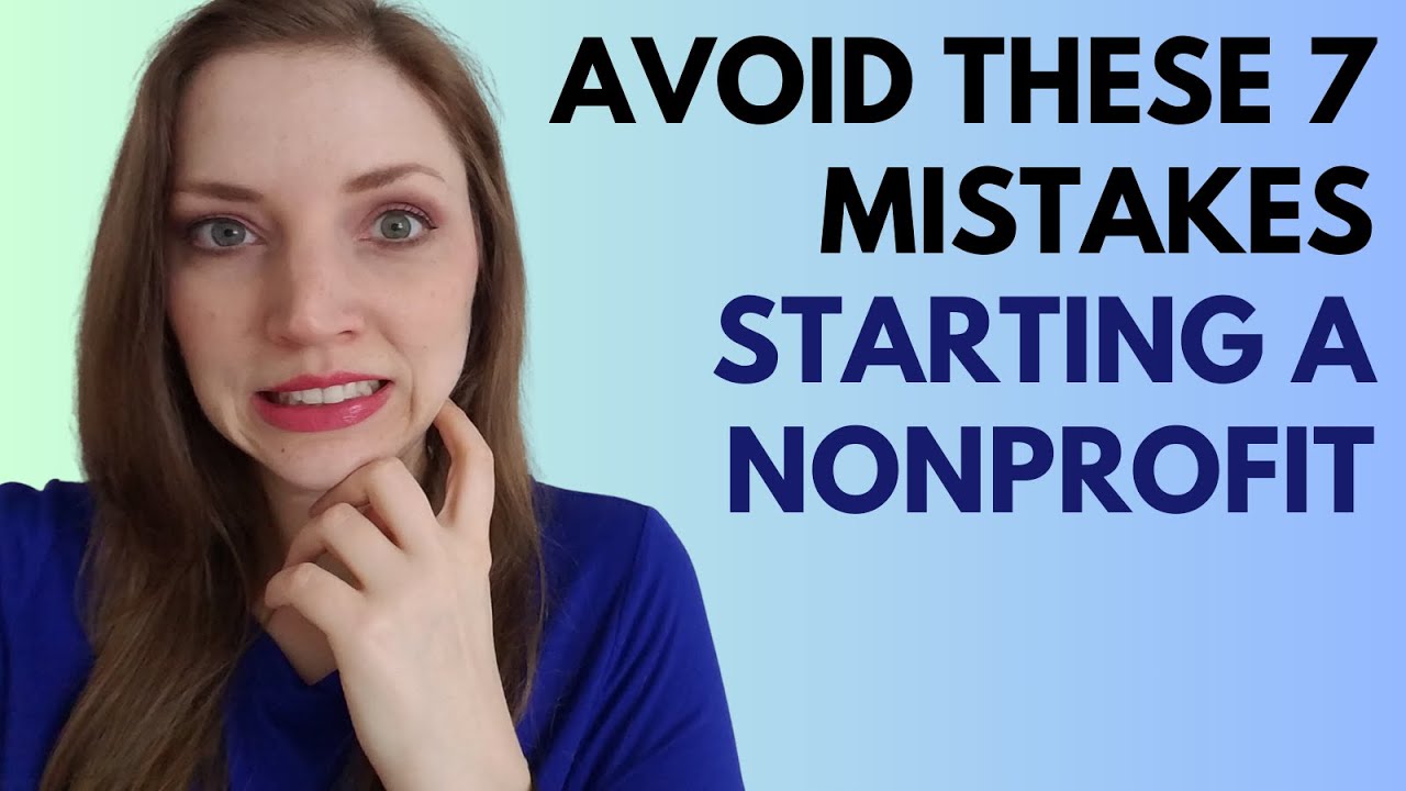 7 Mistakes I Made Starting a Non Profit