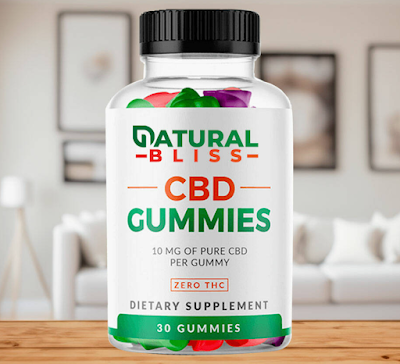 Natural Bliss CBD Gummies Reviews SCAM ALERT 2024 Don't Buy Until You Read Dangerous Health Risks and Ingredients!